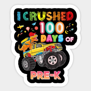 I Crushed 100 Days Of PreK 100th Day School Monster Car Sticker